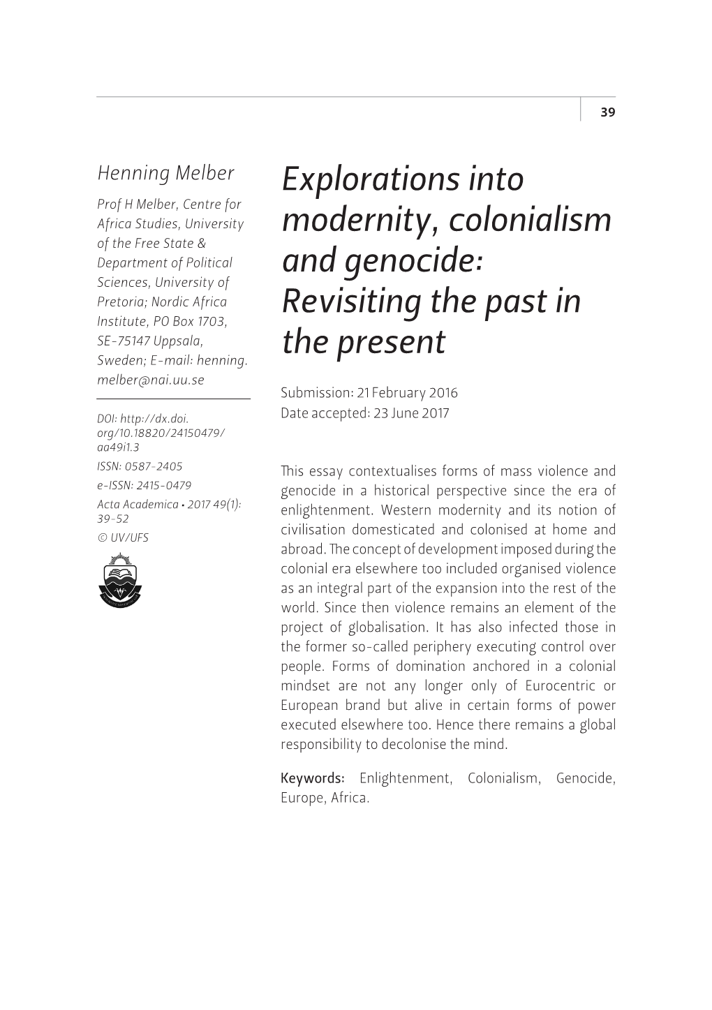 Explorations Into Modernity, Colonialism And