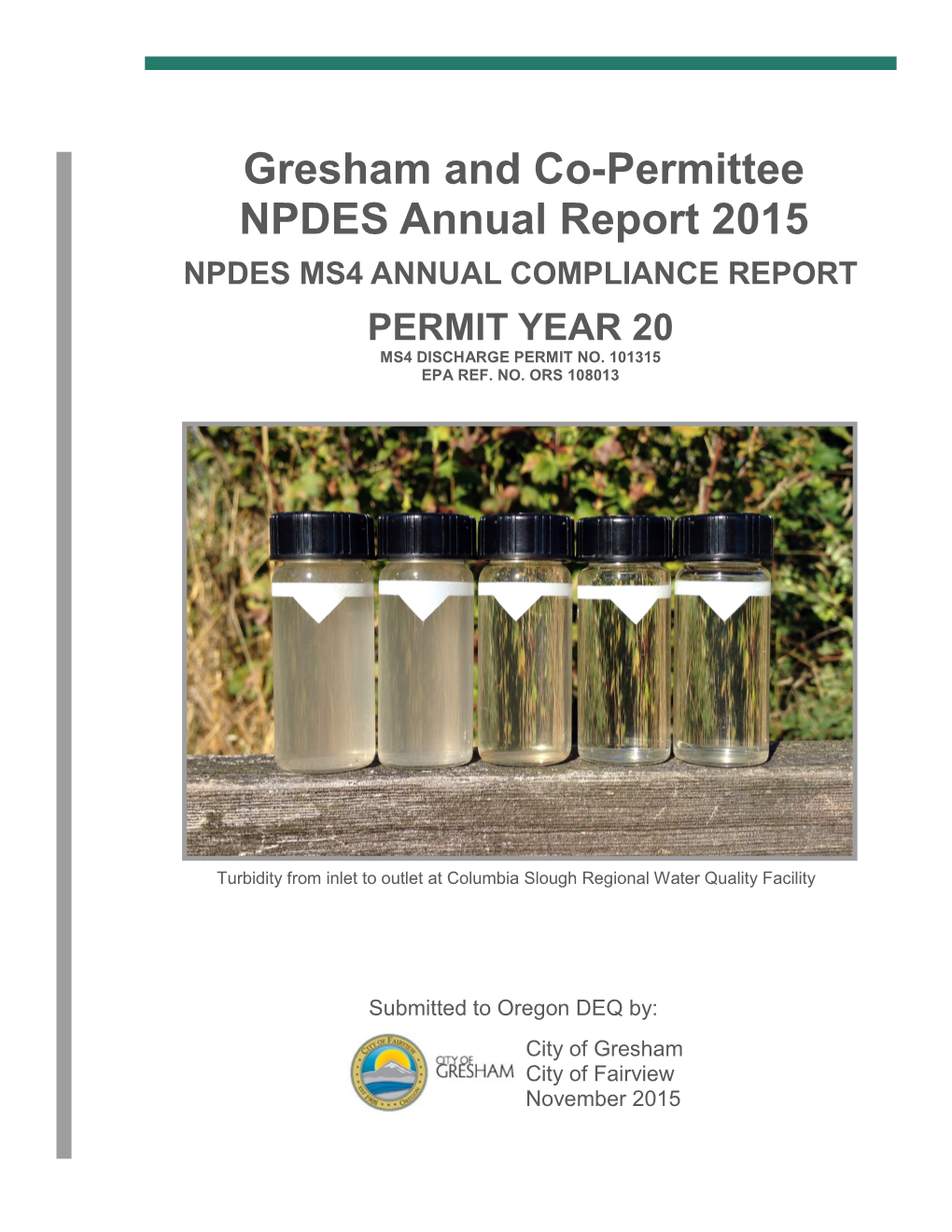 Gresham and Co-Permittee NPDES Annual Report 2015 NPDES MS4 ANNUAL COMPLIANCE REPORT