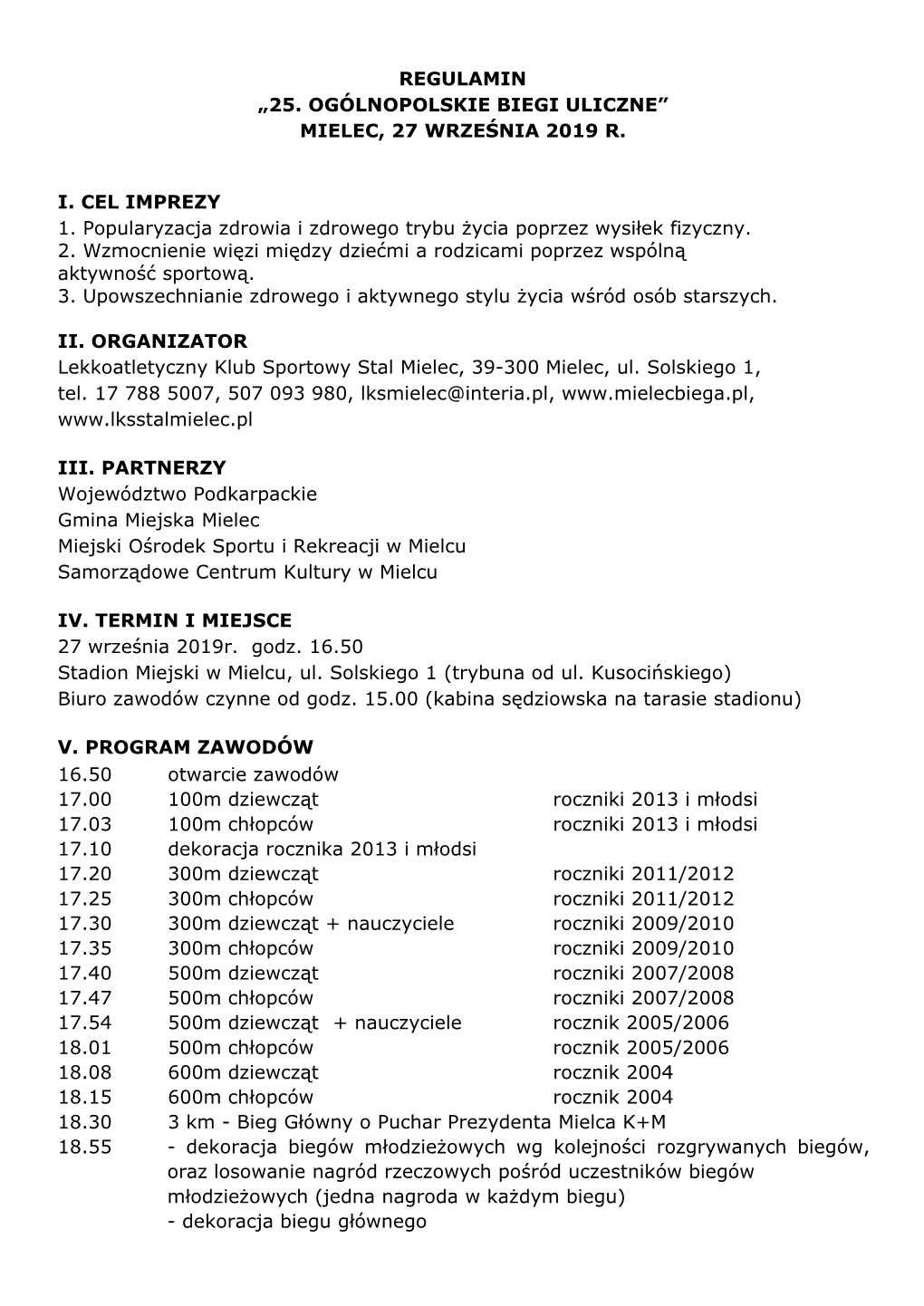 Regulamin „25. Ogólnopolskie Biegi Uliczne” Mielec, 27 Września 2019 R