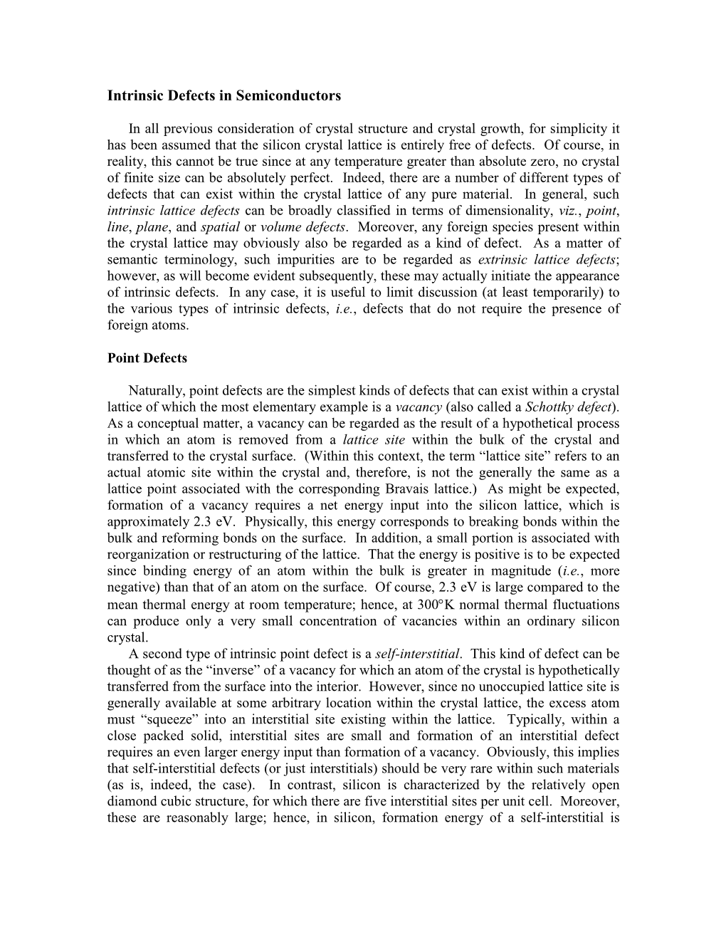 Basic Semiconductor Material Science and Solid State Physics