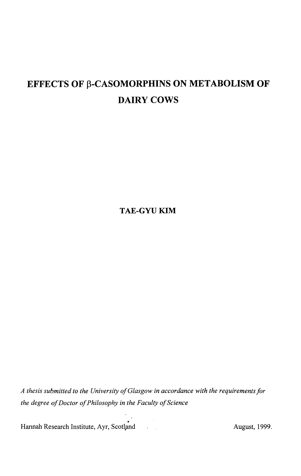 EFFECTS of P-CASOMORPHINS on METABOLISM of DAIRY COWS