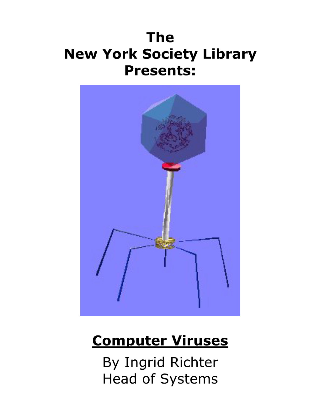 Computer Viruses by Ingrid Richter