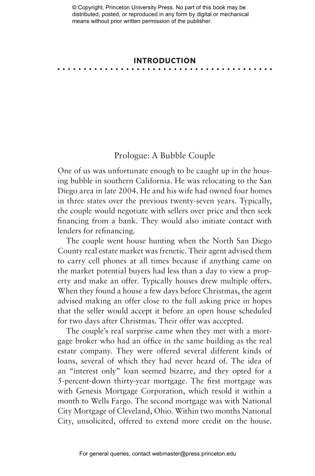 Prologue: a Bubble Couple One of Us Was Unfortunate Enough to Be Caught up in the Hous- Ing Bubble in Southern California