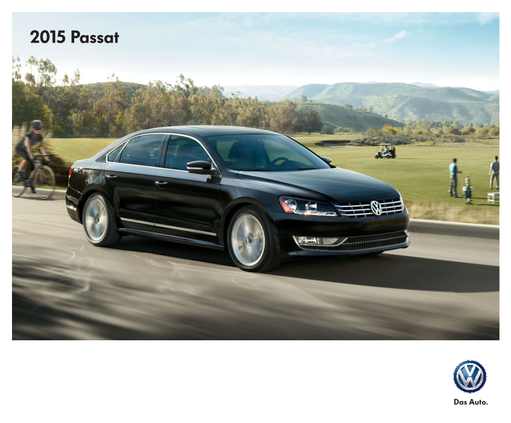 2015 Passat the Midsize Without Compromise