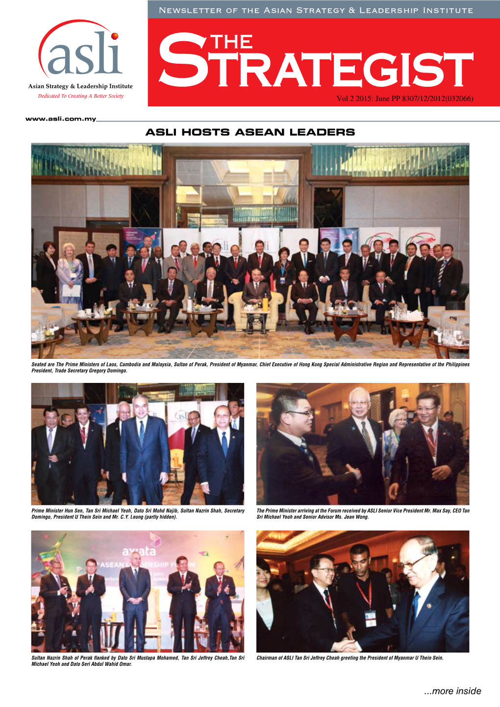 More Inside ASLI HOSTS ASEAN LEADERS