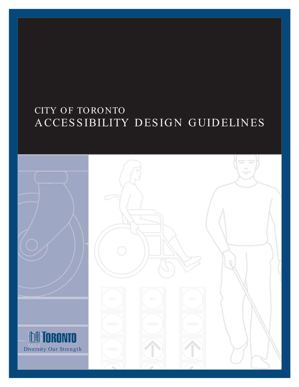 City of Toronto Accessibility Design Guidelines