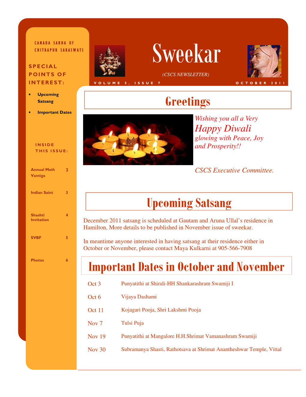 Sweekar SPECIAL POINTS of (CSCS NEWSLETTER)