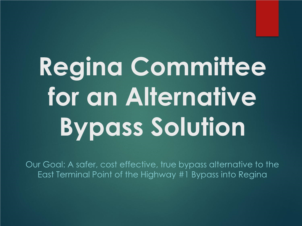 Regina Committee for an Alternative Bypass Solution