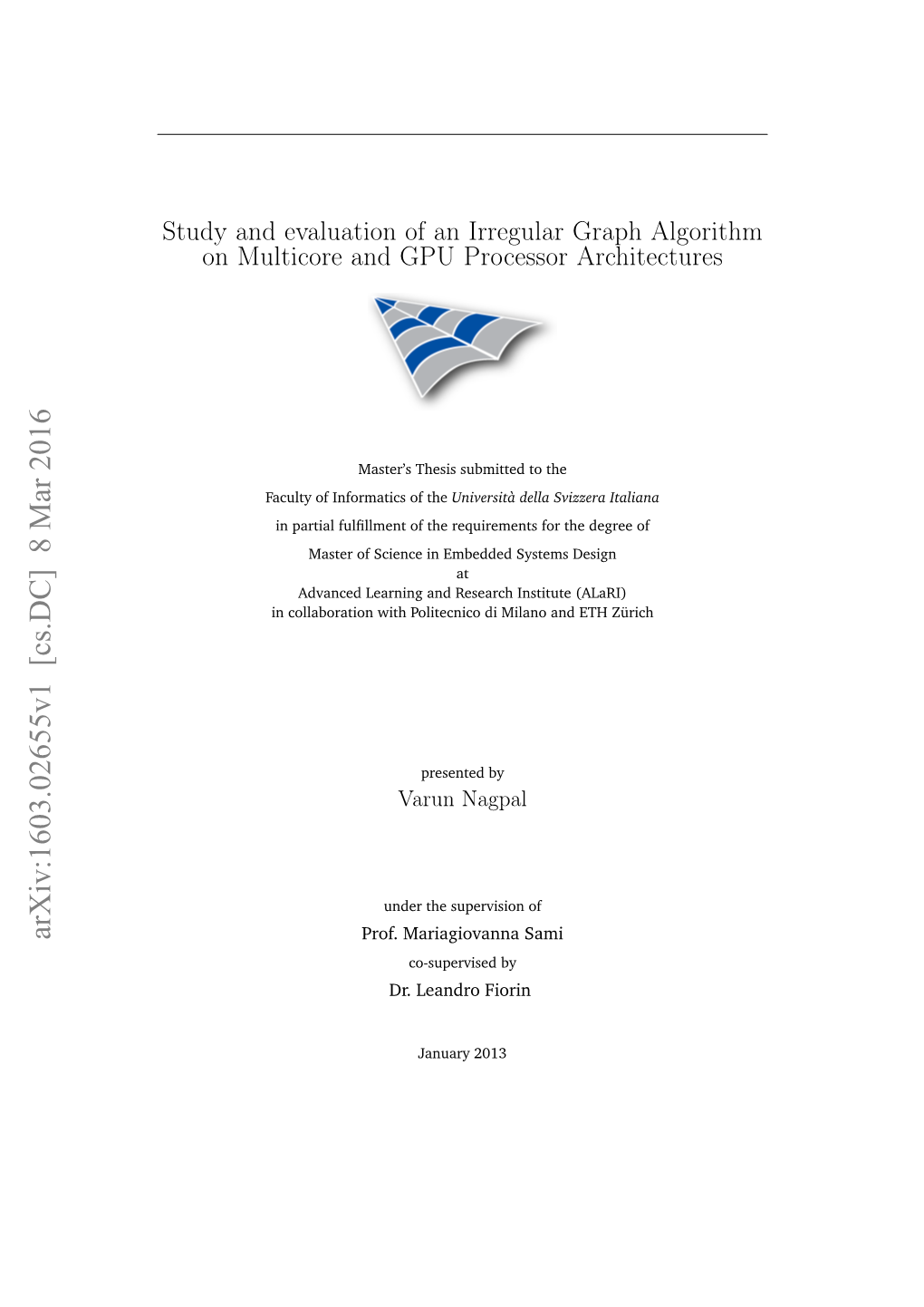 Study and Evaluation of an Irregular Graph Algorithm on Multicore and GPU Processor Architectures