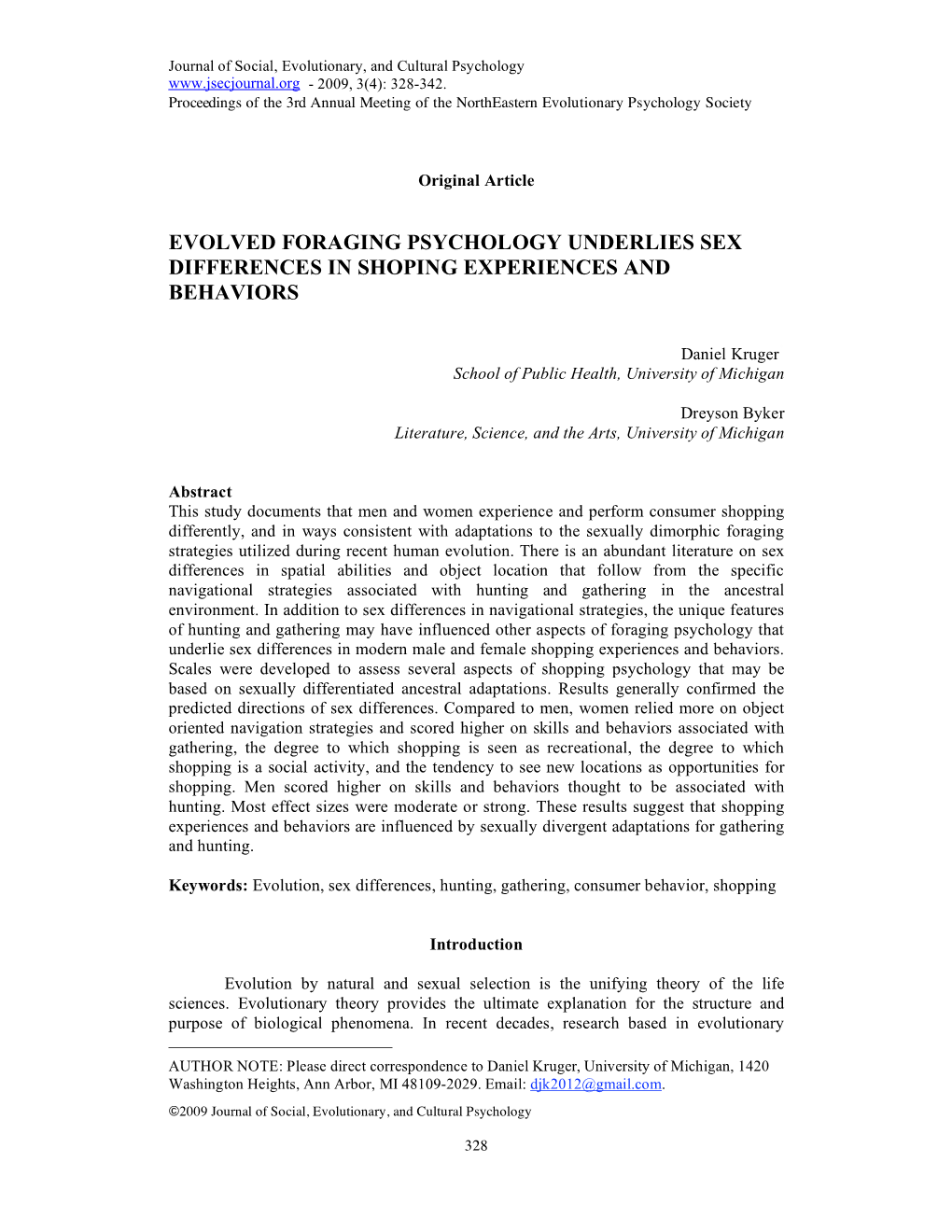 Evolved Foraging Psychology Underlies Sex Differences in Shoping Experiences and Behaviors