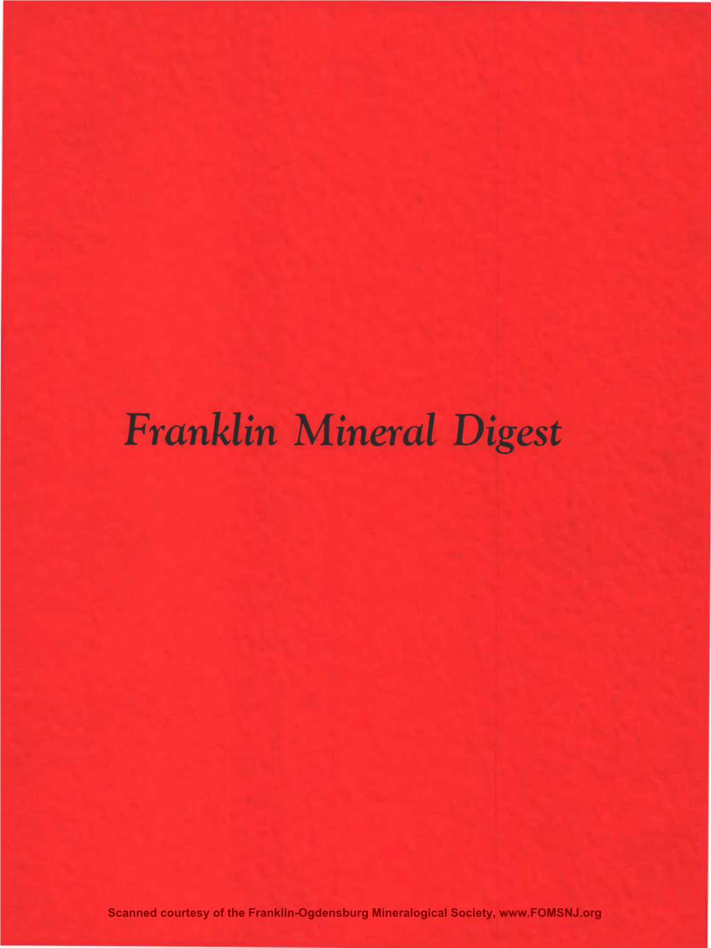 Franklin Mineral Digest Franktin Glineralttical (Association and FRANKLIN MINERAL DIGEST