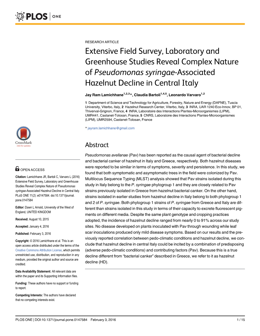 Extensive Field Survey, Laboratory and Greenhouse Studies Reveal Complex Nature of Pseudomonas Syringae-Associated Hazelnut Decline in Central Italy