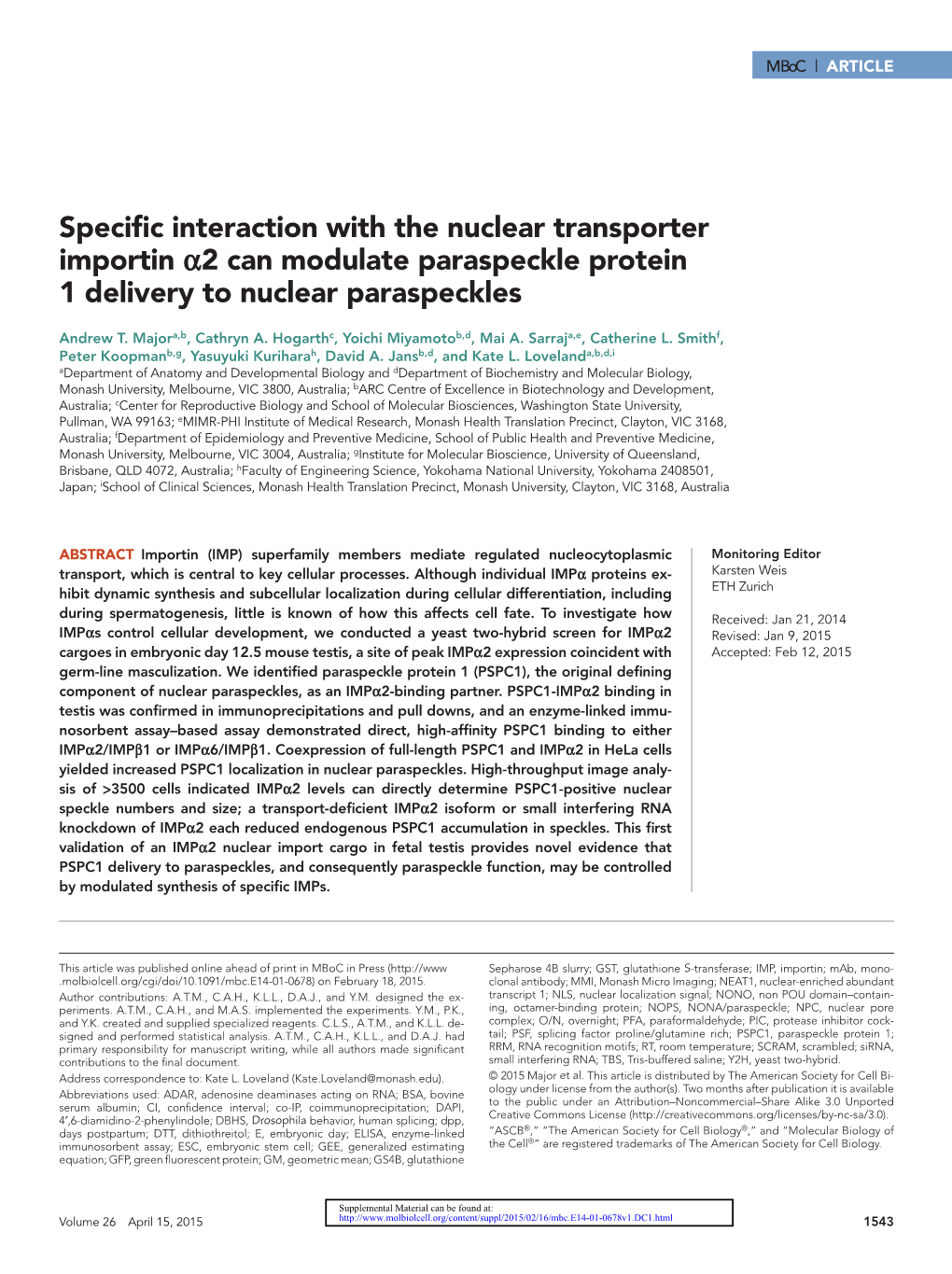Specific Interaction with the Nuclear Transporter Importin Α2 Can Modulate Paraspeckle Protein 1 Delivery to Nuclear Paraspeckles