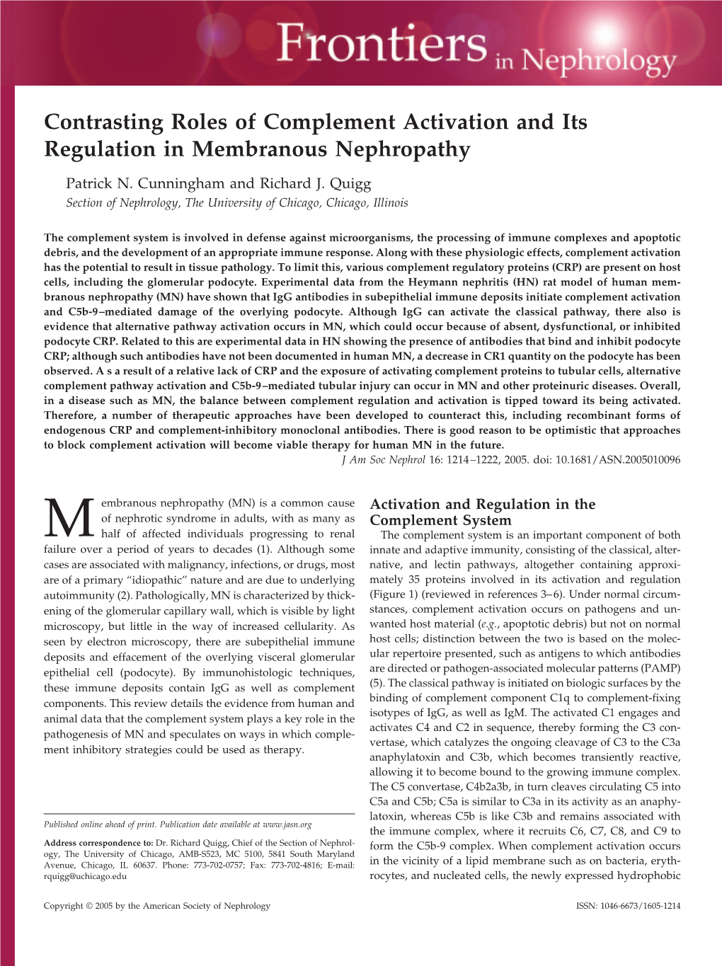 Contrasting Roles of Complement Activation and Its Regulation in Membranous Nephropathy