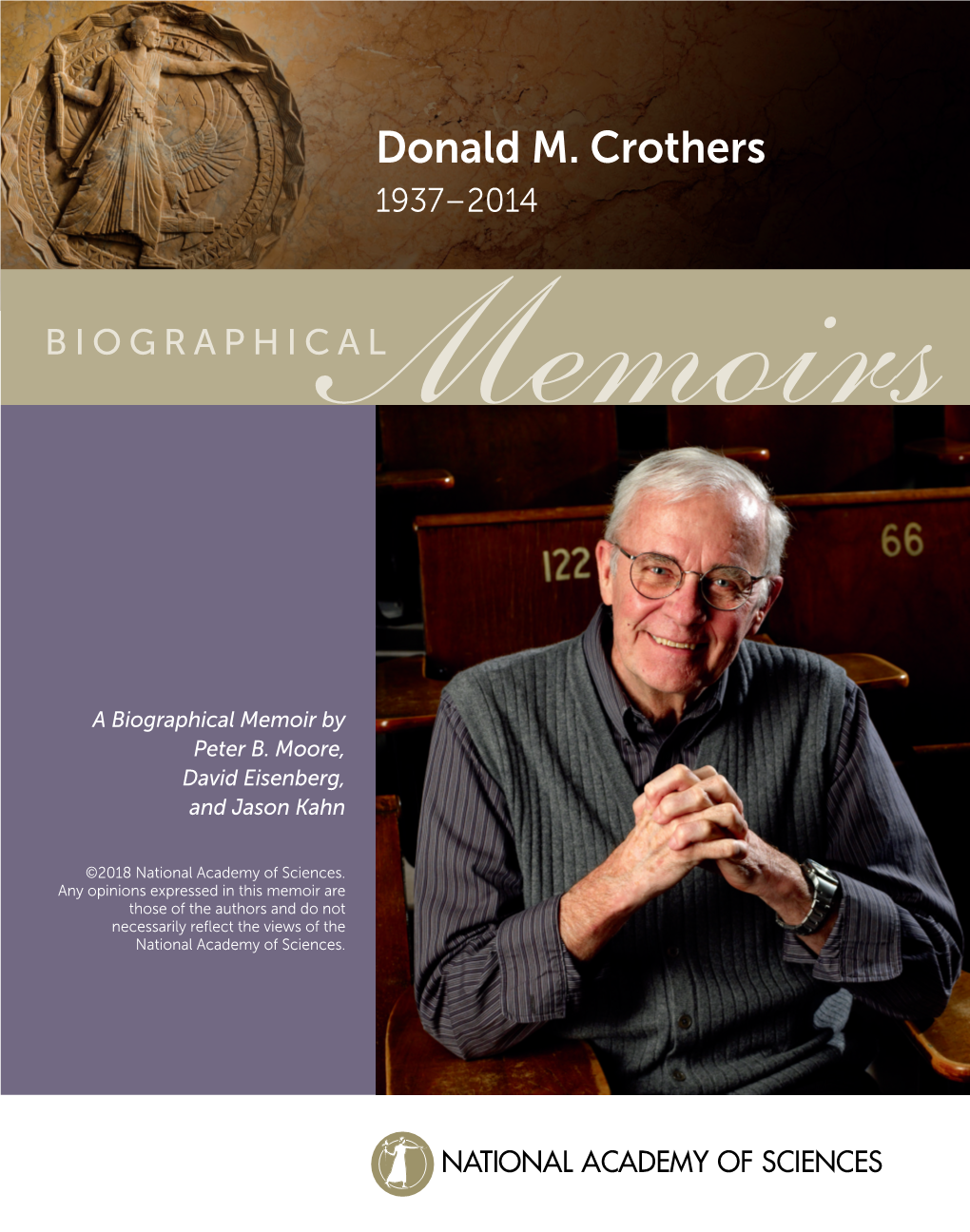 Donald M. Crothers 1937–2014