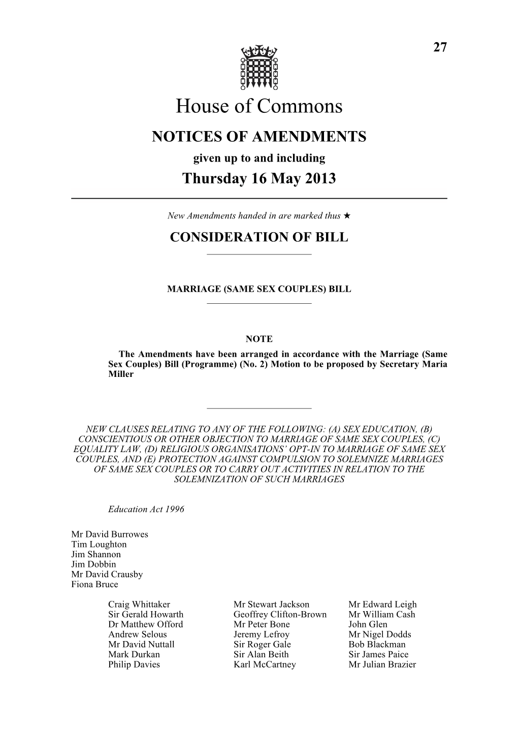 AMENDMENTS Given up to and Including Thursday 16 May 2013