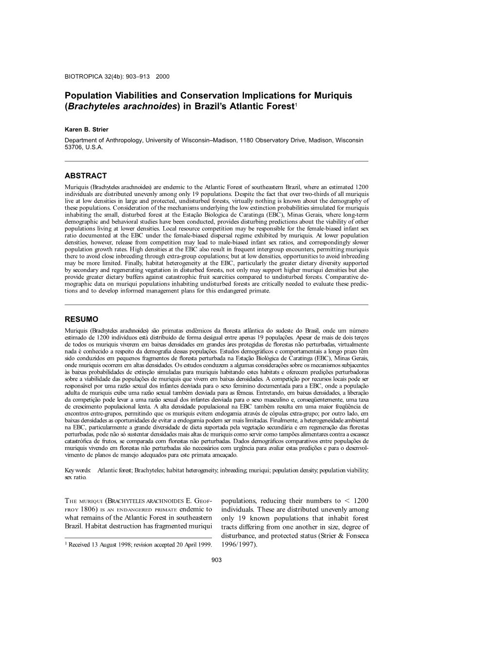 (2000) Population Viabilities and Conservation Implications for Muriquis