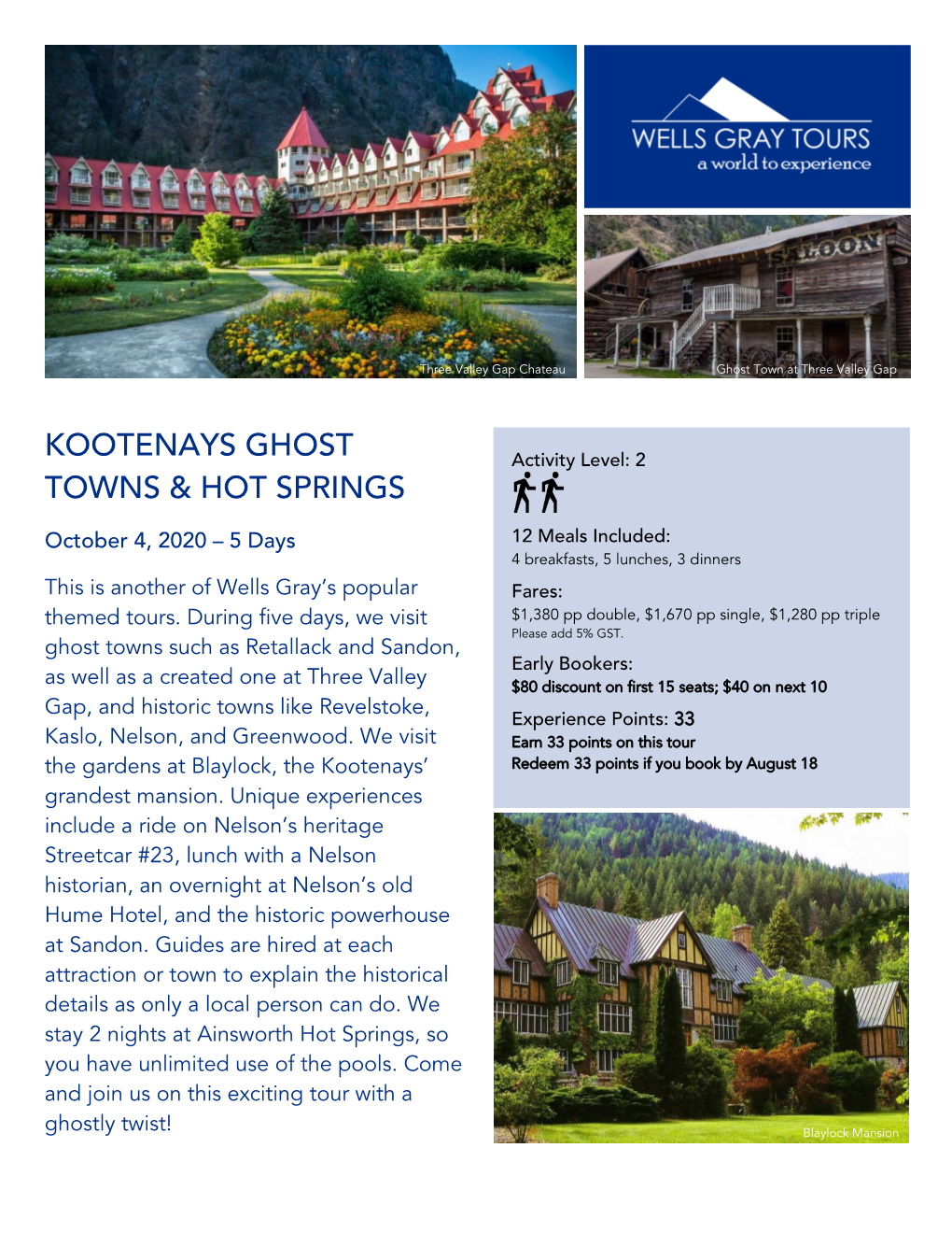 Kootenays Ghost Towns & Hot Springs