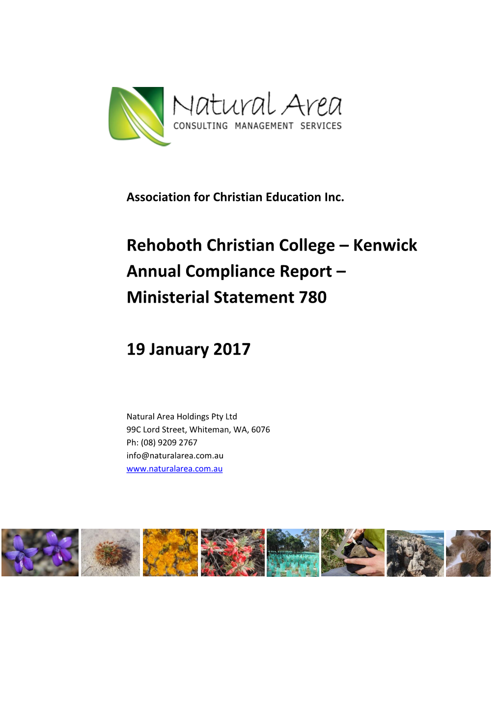 Kenwick Annual Compliance Report – Ministerial Statement 780 19 January 2017