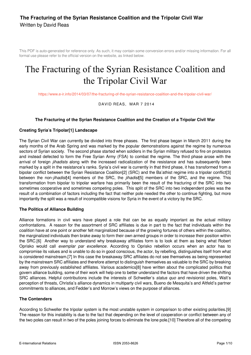 The Fracturing of the Syrian Resistance Coalition and the Tripolar Civil War Written by David Reas