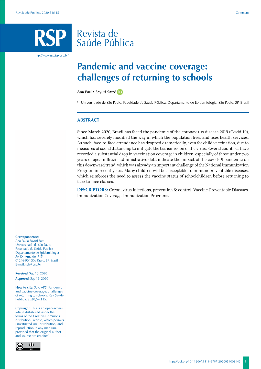Pandemic and Vaccine Coverage: Challenges of Returning to Schools