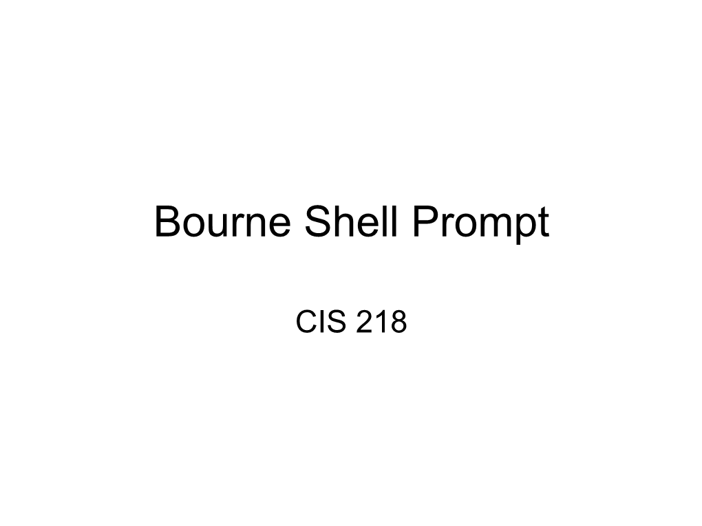Bourne Shell Prompt