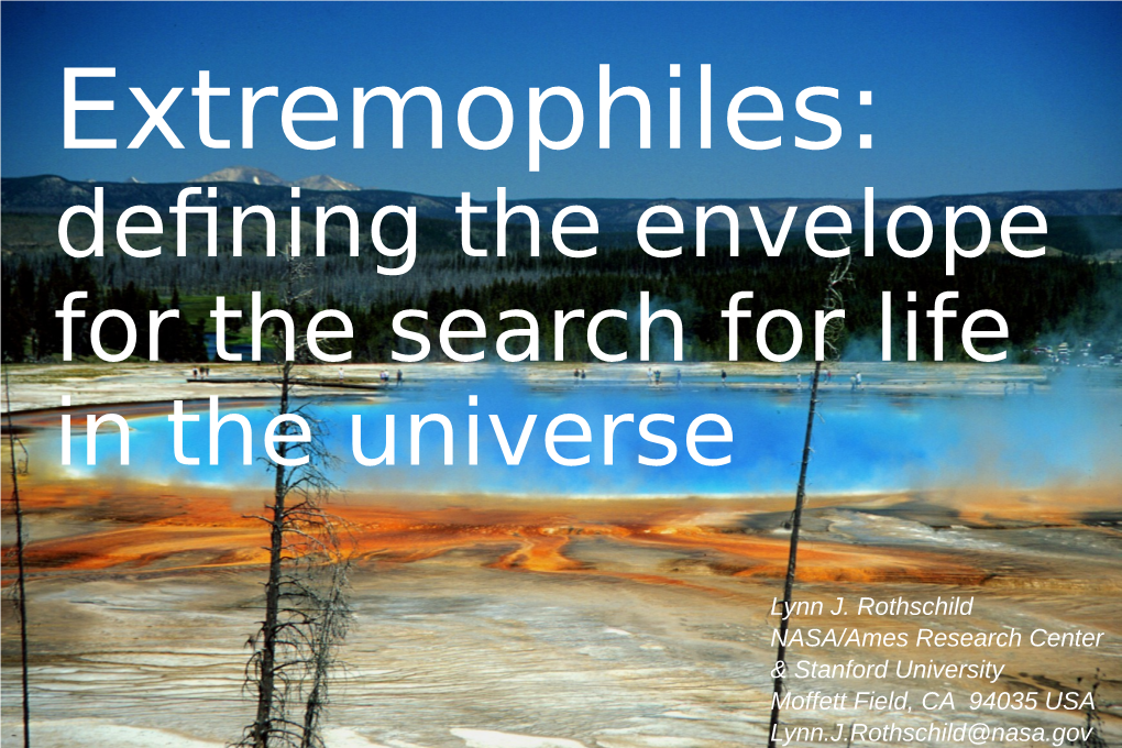 Extremophiles and the Physical Limits of Life on Earth …And Mars