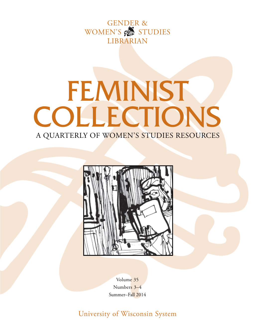 A Quarterly of Women's Studies Resources Gender