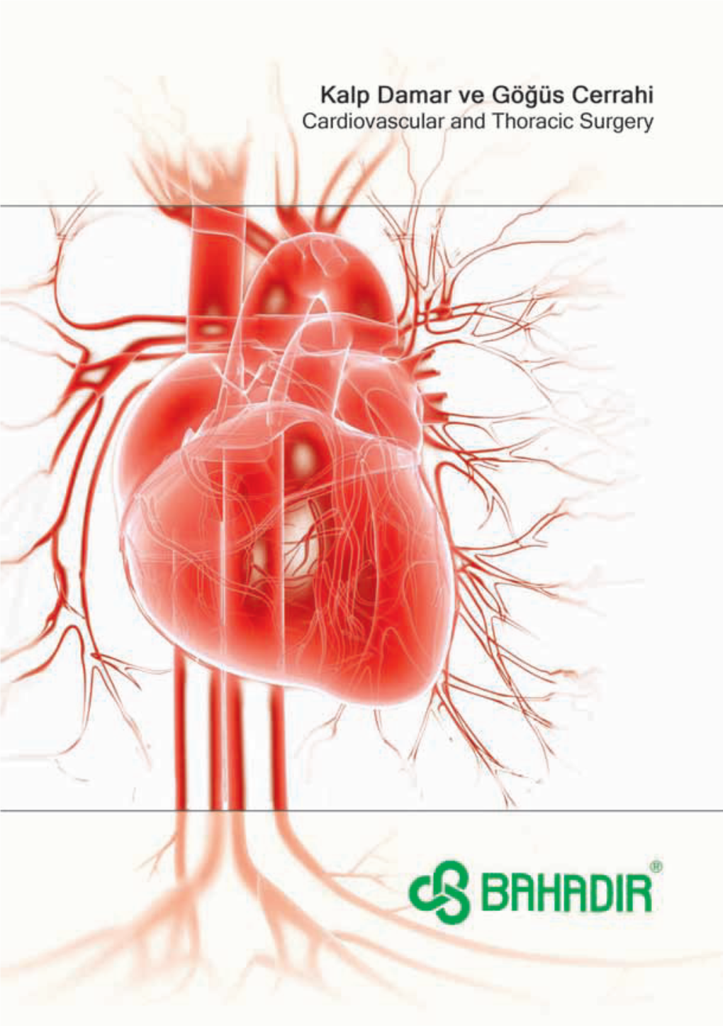 Kalp Damar Ve Göğüs Cerrahi Cardiovascular and Thoracic Surgery