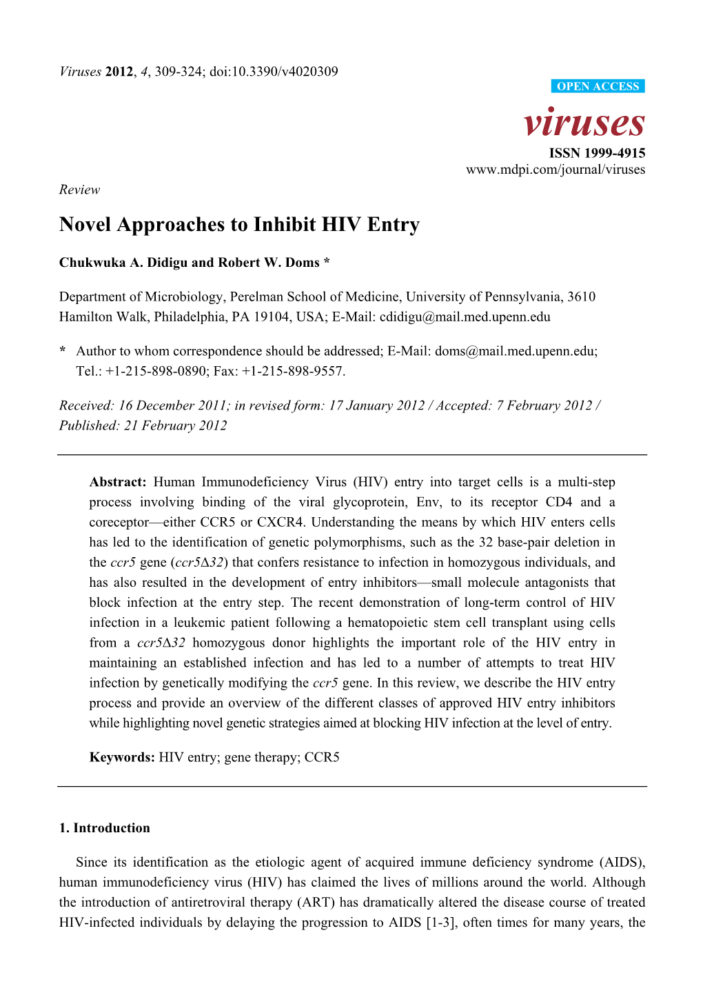 Novel Approaches to Inhibit HIV Entry