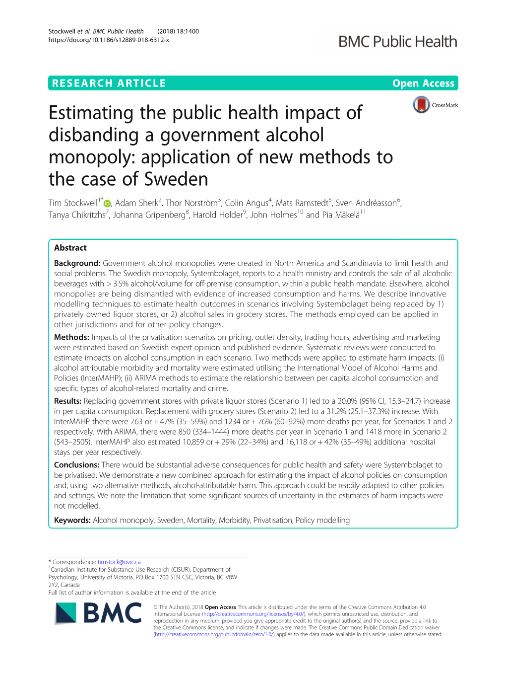 Estimating the Public Health Impact of Disbanding a Government Alcohol Monopoly: Application of New Methods to the Case of Swede