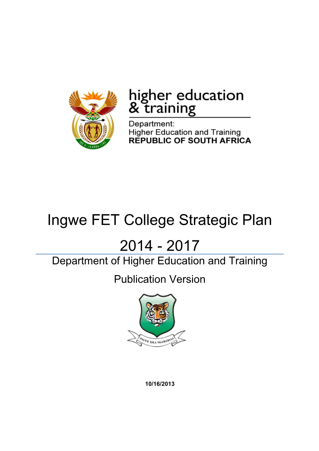 Ingwe FET College Strategic Plan 2014 - 2017