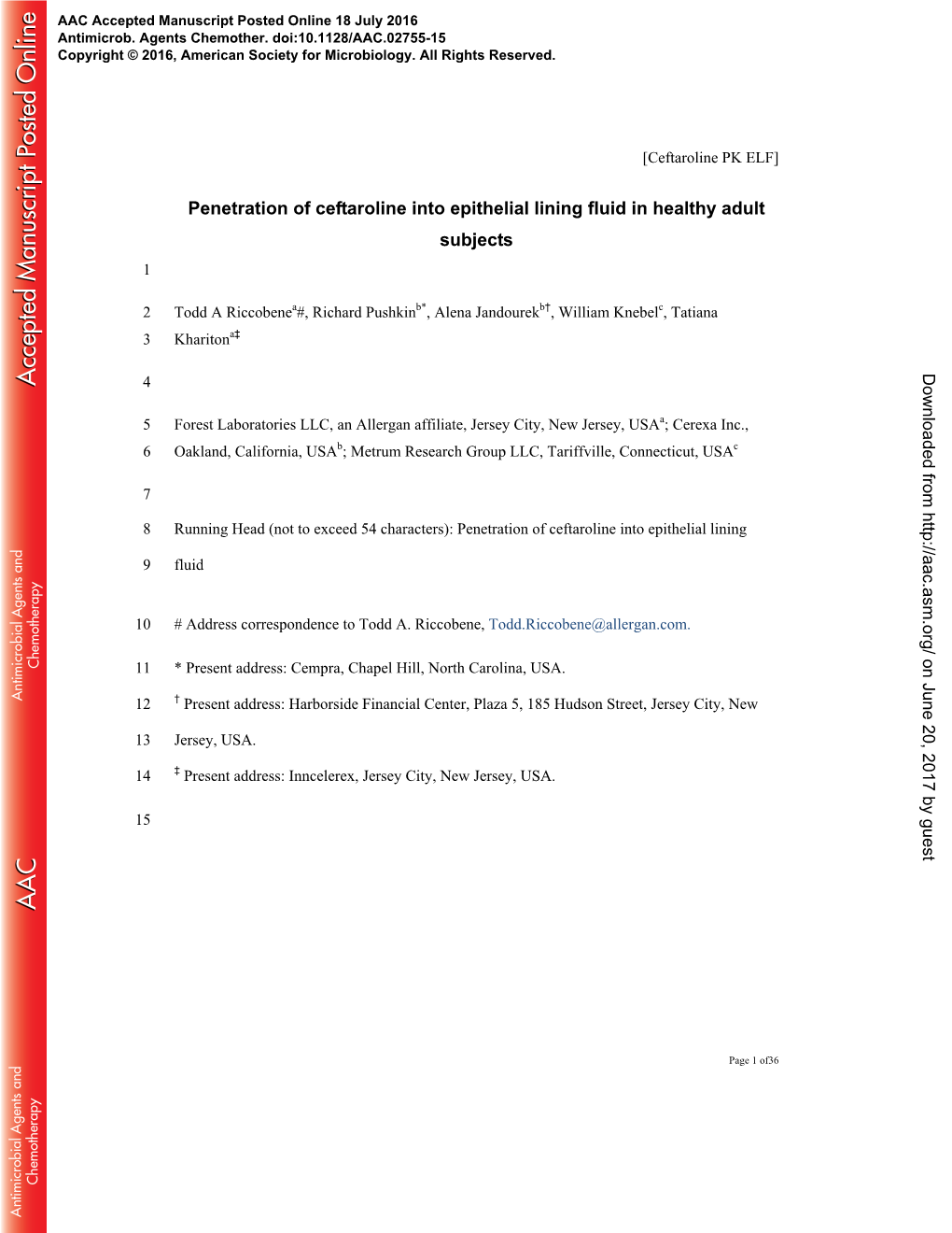 Penetration of Ceftaroline Into the Epithelial Lining Fluid of Healthy Adult