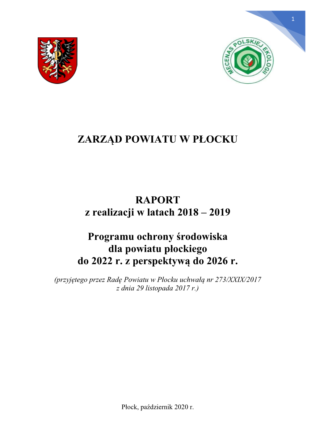 ZARZĄD POWIATU W PŁOCKU RAPORT Z Realizacji W Latach 2018