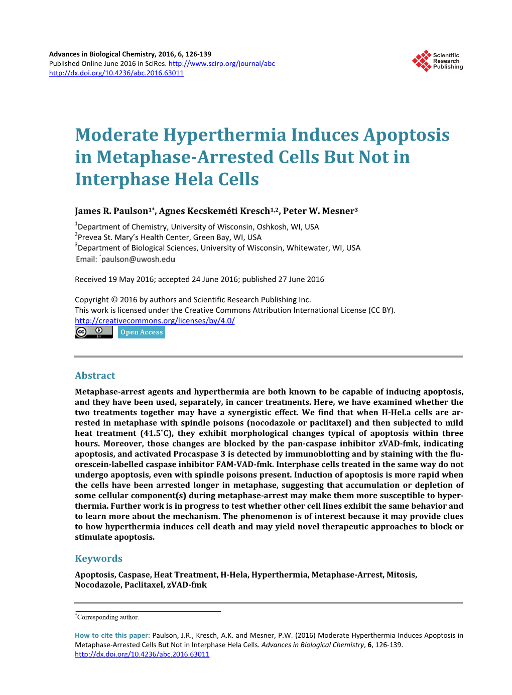 Moderate Hyperthermia Induces Apoptosis in Metaphase-Arrested Cells but Not in Interphase Hela Cells