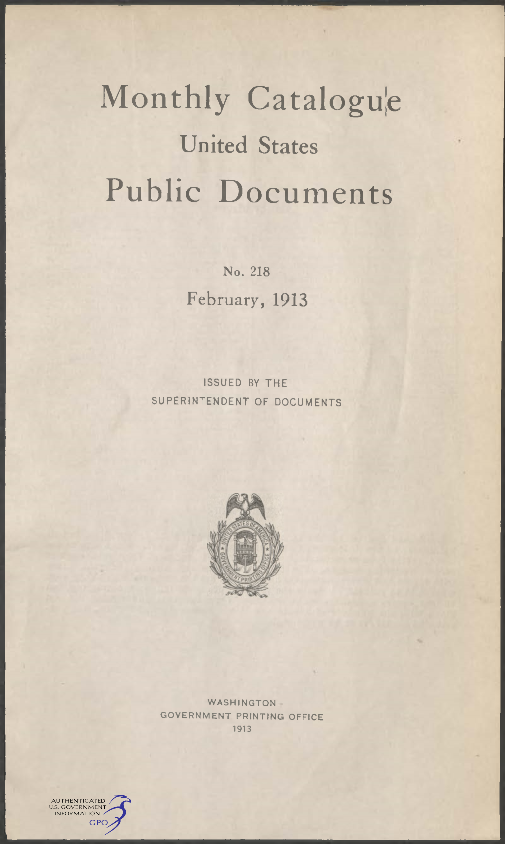 Monthly Catalogue, United States Public Documents, February 1913