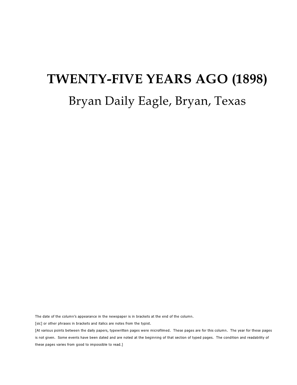 TWENTY-FIVE YEARS AGO (1898) Bryan Daily Eagle, Bryan, Texas