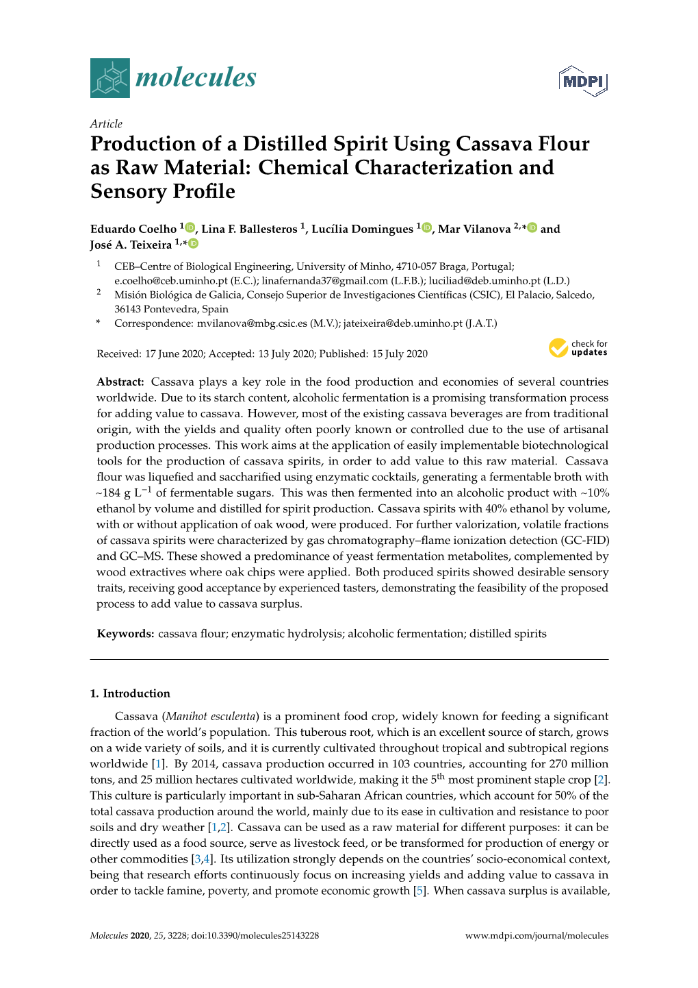 Production of a Distilled Spirit Using Cassava Flour As Raw Material: Chemical Characterization and Sensory Proﬁle