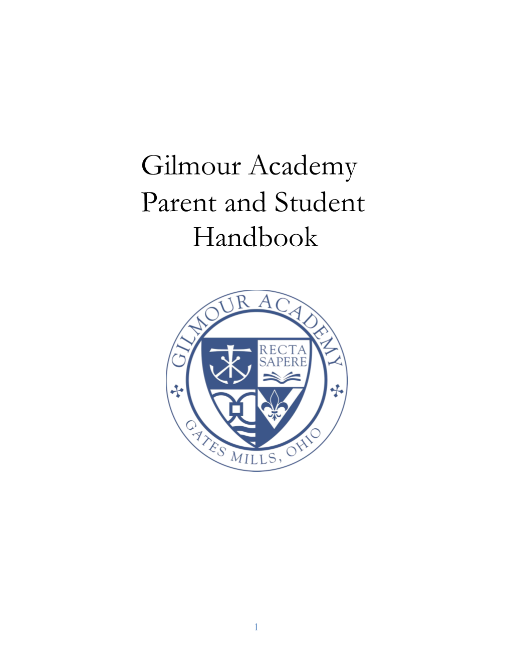 Gilmour Academy Parent and Student Handbook