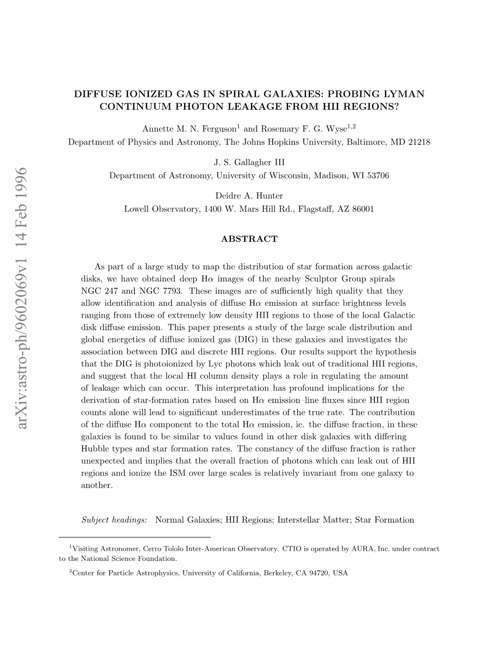 Diffuse Ionized Gas in Spiral Galaxies: Probing Photon Leakage