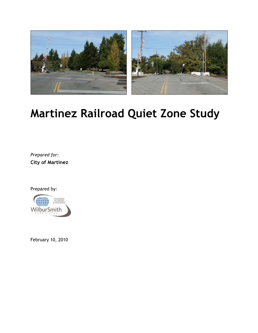 Martinez Railroad Quiet Zone Study