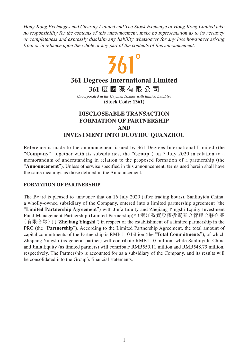 361 Degrees International Limited 361 度國際有限公司 (Incorporated in the Cayman Islands with Limited Liability) (Stock Code: 1361)