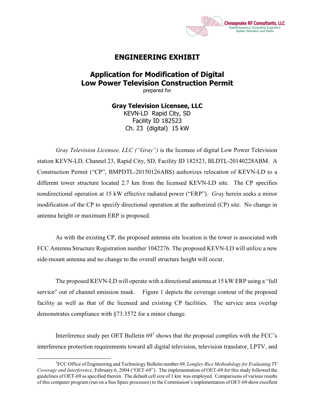 ENGINEERING EXHIBIT Application for Modification of Digital Low