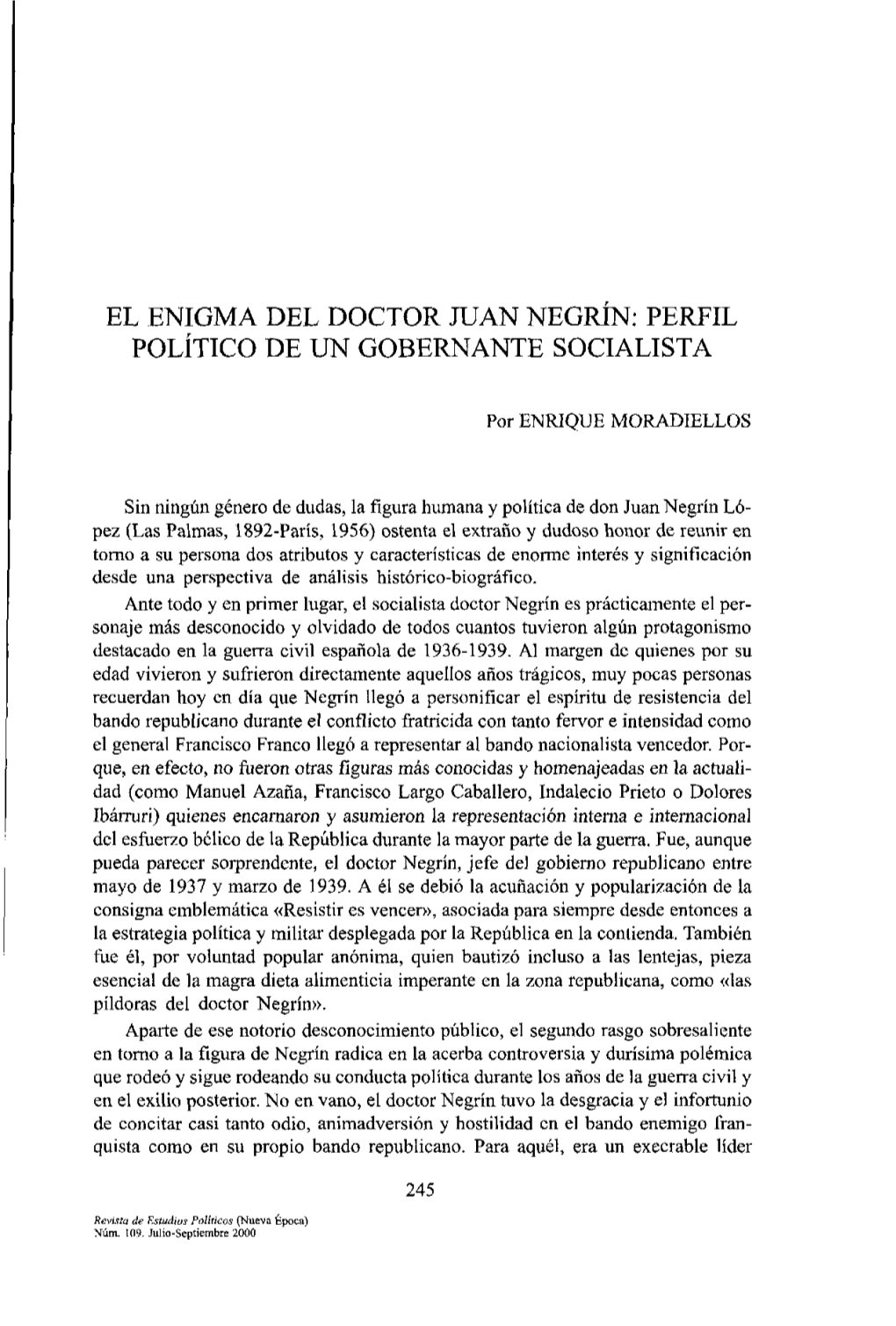 EL ENIGMA DEL DOCTOR JUAN NEGRÍN: PERFIL POLÍTICO Negocios De Las Islas