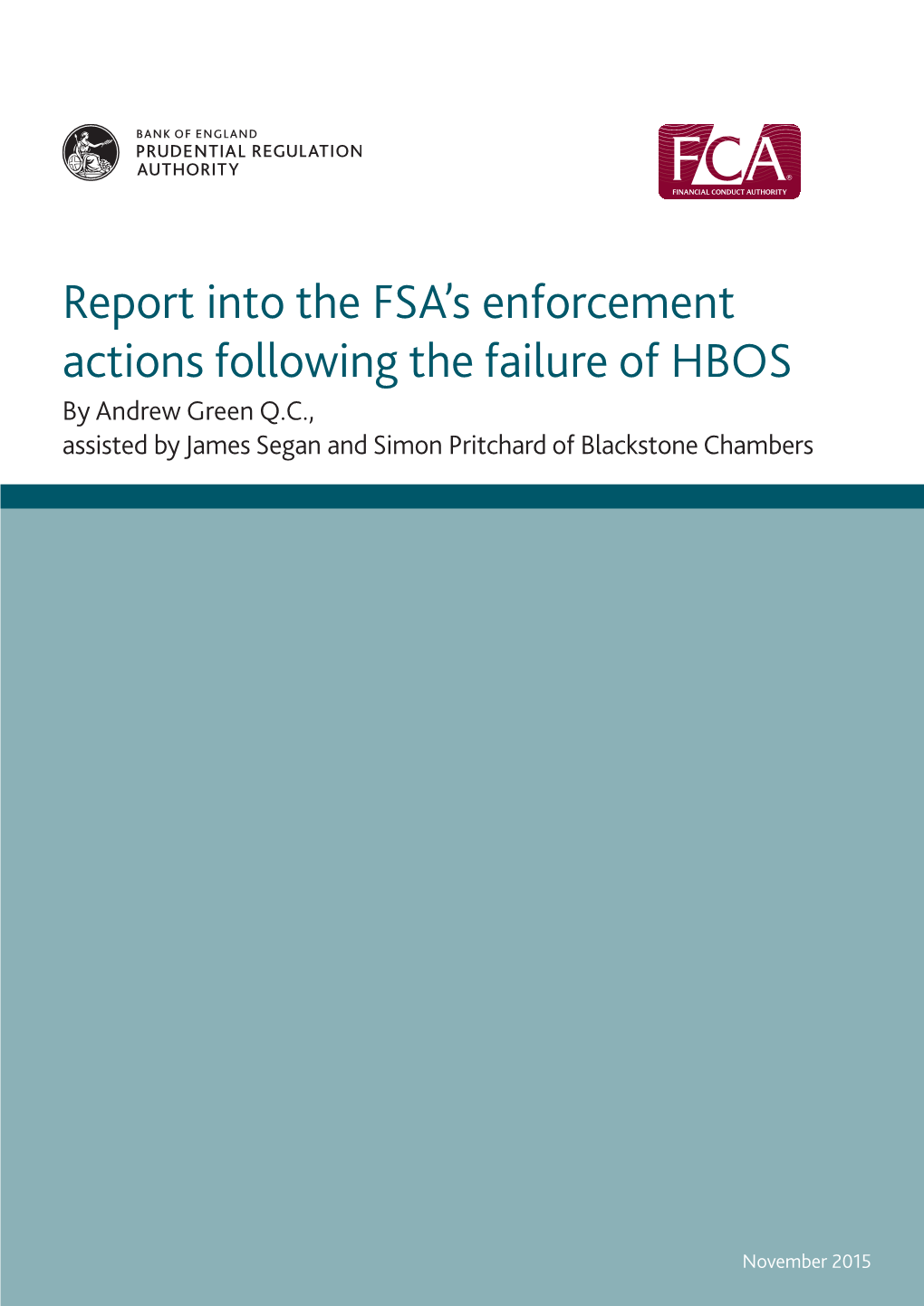 Report Into the FSA's Enforcement Actions Following the Failure of HBOS