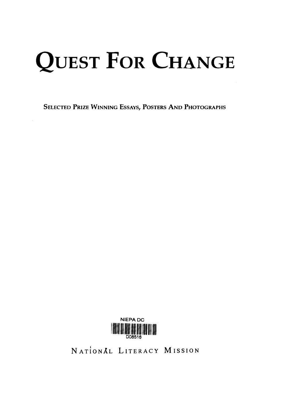 Q Uest for Change