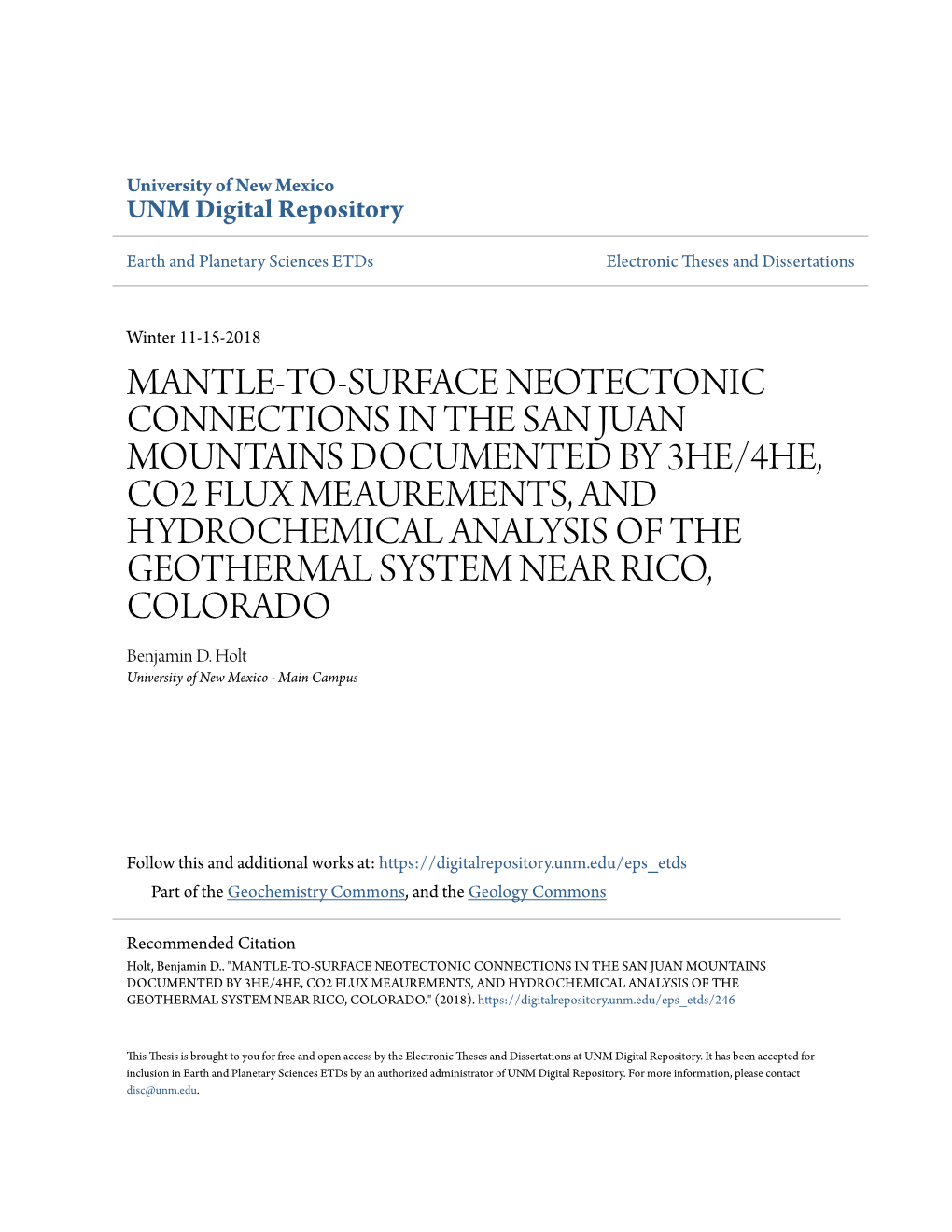 Mantle-To-Surface Neotectonic Connections in the San Juan Mountains Documented by 3He/4He, Co2 Flux