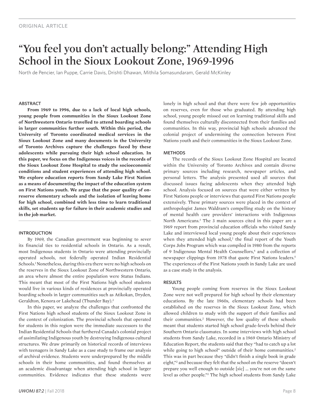 Attending High School in the Sioux Lookout Zone, 1969-1996 North De Pencier, Ian Puppe, Carrie Davis, Drishti Dhawan, Mithila Somasundaram, Gerald Mckinley