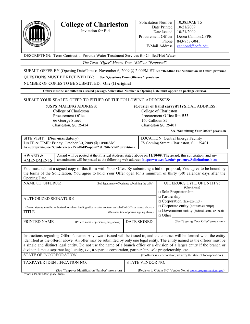 DESCRIPTION: Term Contract to Provide Water Treatment Services for Chilled/Hot Water