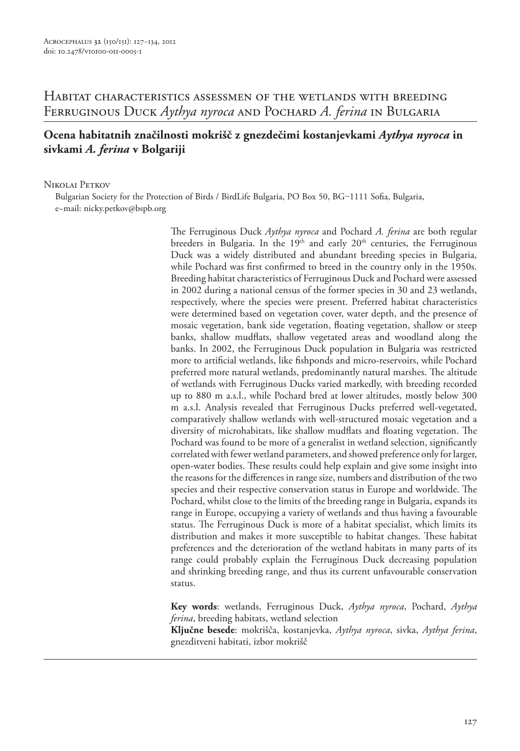 Habitat Characteristics Assessmen of the Wetlands with Breeding Ferruginous Duck Aythya Nyroca and Pochard A